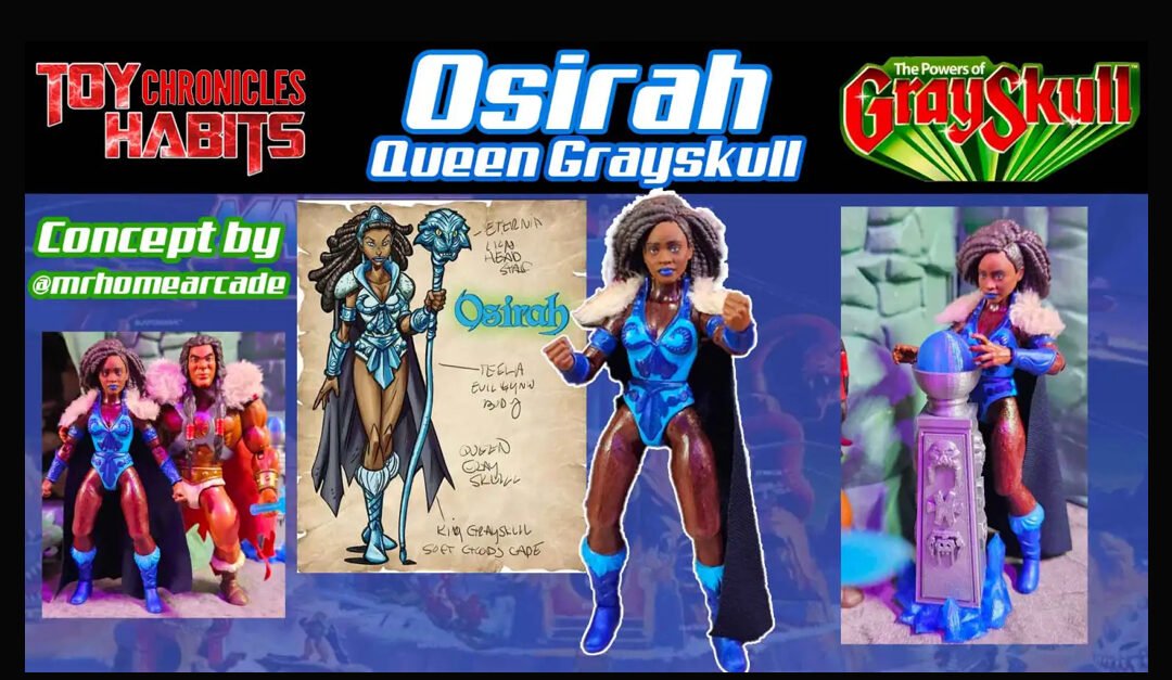 OSIRAH ..QUEEN GRAYSKULL