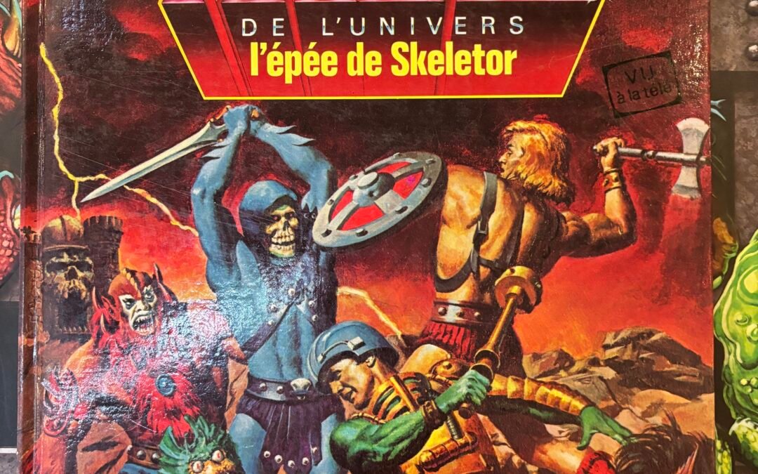 L’EPEE DE SKELETOR– MAITRES DE L’UNIVERSE